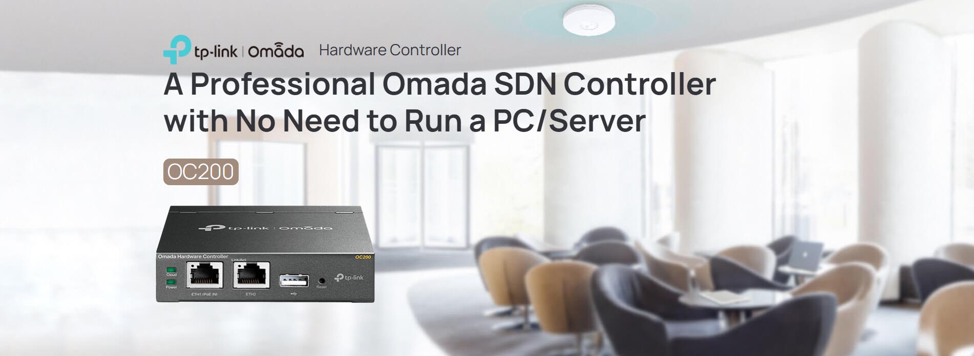 TP-Link Omada Hardware Controller [ OC200 ]